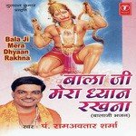 Balaji Mera Dhyaan Rakhna - Hansraj Behl Song Download